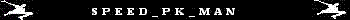 speed_pk_man