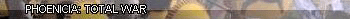 Phoenicia: Total war