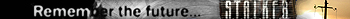 S.T.A.L.K.E.R.