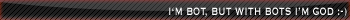 i'm bot